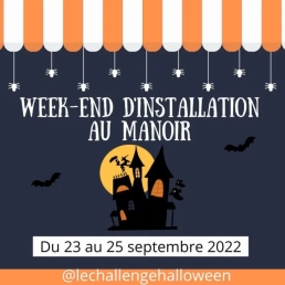 WE-dinstallation-au-Manoir-Challenge-Halloween-2022